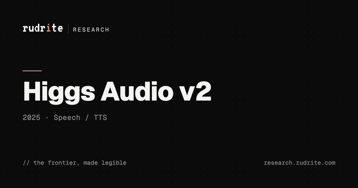 Higgs Audio v2 — interactive visual explainer | Rudrite Research